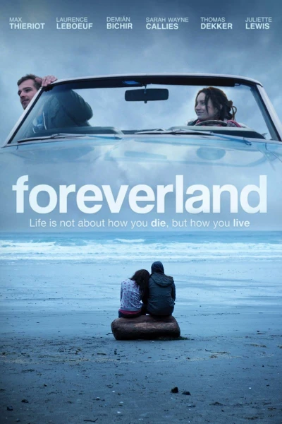 Foreverland Official Trailer